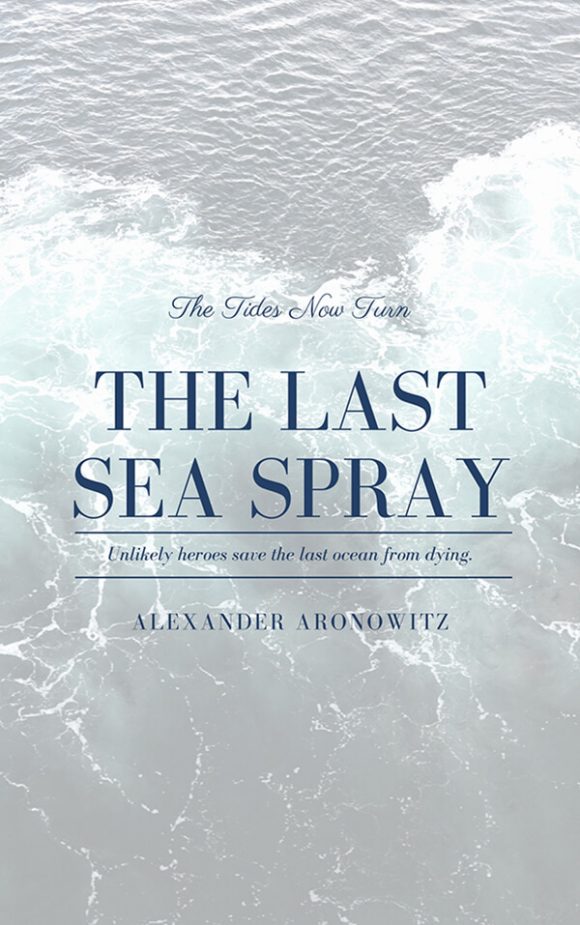 The Last Sea Spray
